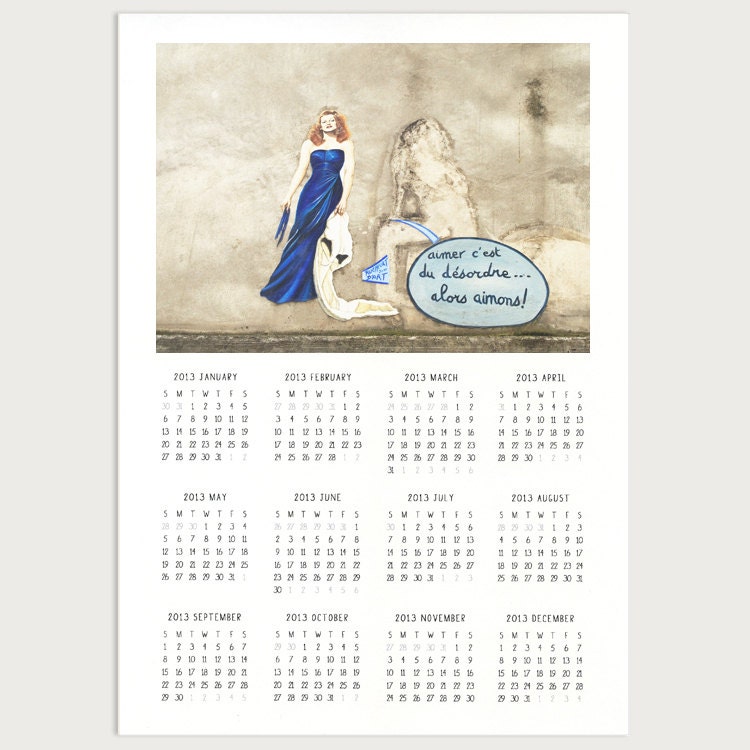 2013 Calendar - Alors Aimons - A4 Photography Wall Calendar - Paris Love Graffiti Valentine's Day Poster Print Calendar