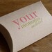 Custom printed x 50 Letterpress Large Pillow Boxes in Kraft or White