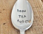 BeauTEAful -  Hand Stamped Vintage Spoon for TEA LOVERS - jessicaNdesigns Original