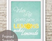 When Life gives you Lemons make Lemonade - 11x14 Poster (Featured in Duck Egg) Buy 3 get one FREE