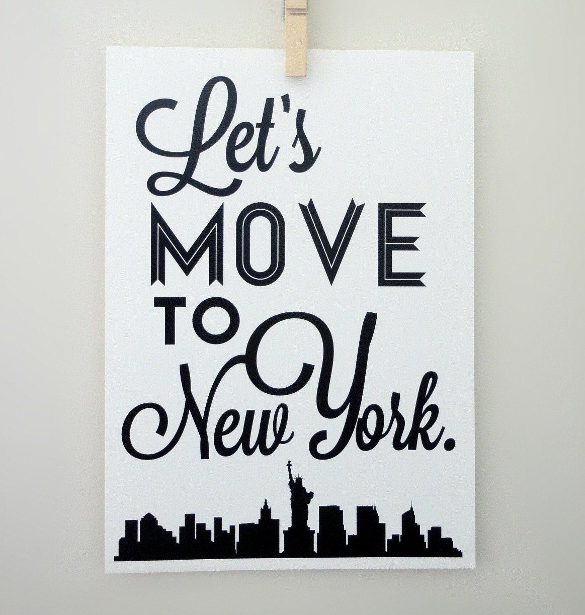 Lets Move To New York Art Print Nyc By Sacredandprofane On Etsy 0905