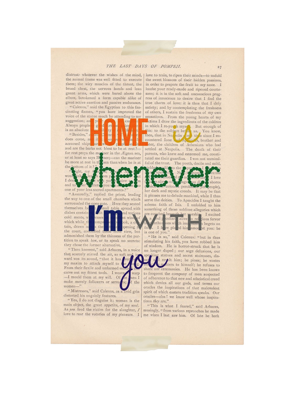 love quote dictionary art - HOME is Whenever I'm WITH YOU - quote dictionary print