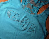 7 Bridesmaid Racerback Lace Tank Top Tee Shirts : Bride bridal Party crystal rhinestone bling razor back Package bachelorette party
