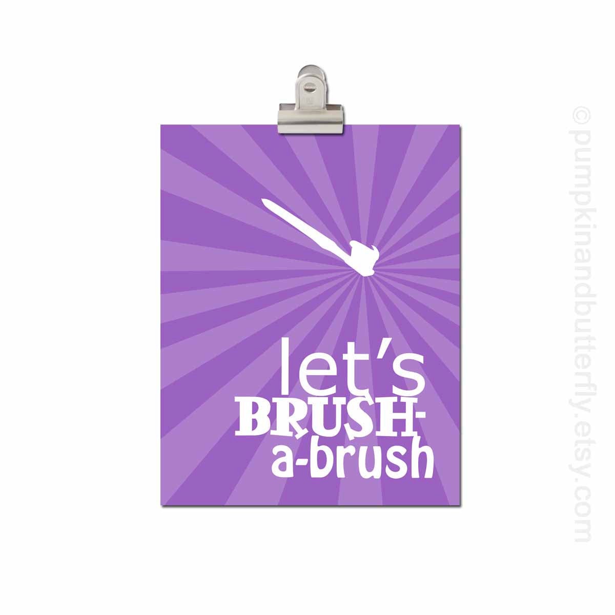 Kids Bathroom Wall Art, Childrens Print, 8x10 print, Purple, Fall Colors, Brush Your Teeth, Let's Brush-A-Brush