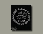 Bible Verse Art- Its the Most Wonderful Time - 8x10 Giclee Print - Christmas Print, Black and White, Typography by Grace for Grace