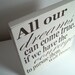 Cream and Walnut Stained Walt Disney Quote Painted Wood Sign