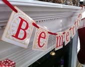 Christmas Decoration  BE MERRY Christmas Banner Garland