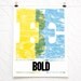 Be Bold letterpress print