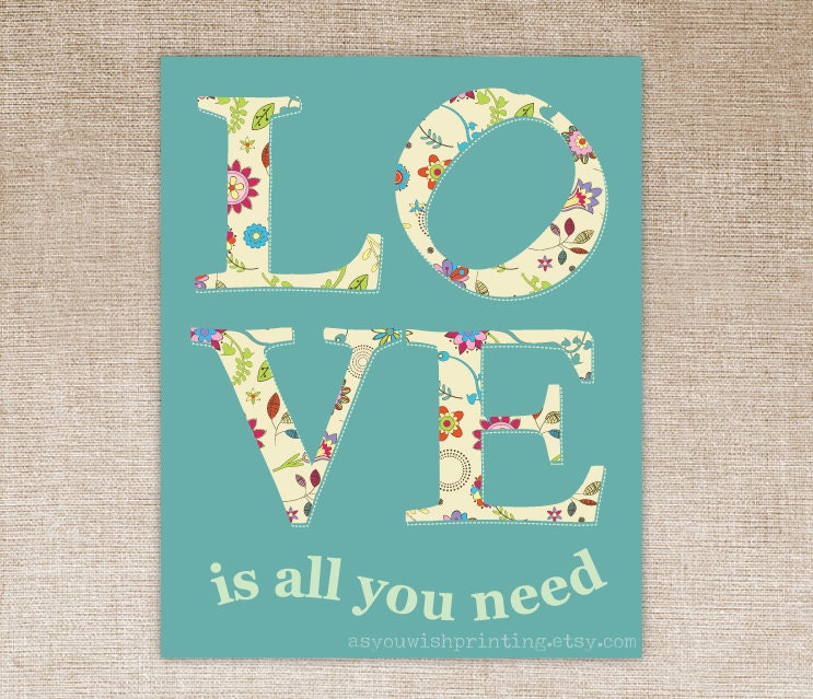 LOVE is all you need 8x10" Print in Teal - Beatles Song Lyrics