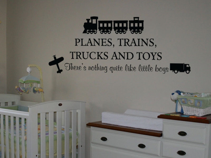 Planes trains trucks and toys, there's nothing quite like little boys vinyl wall decal
