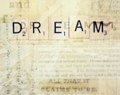 Dream Inspirational Scrabble Letter word Photography Art 11x14 Print