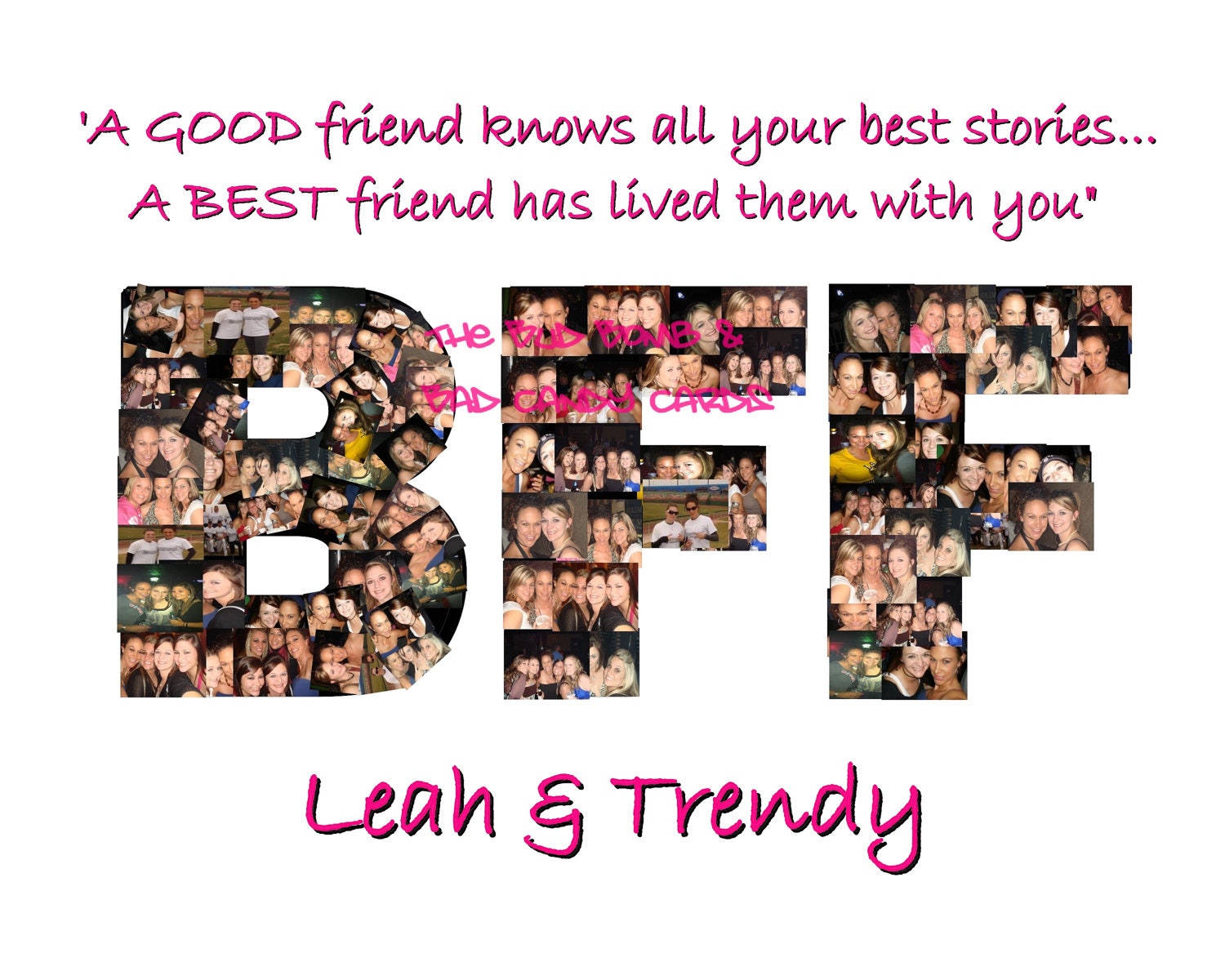 Personalized Photo Collage Best Friends, Best Bitches, BFF, Graduation Class of 2013, Bridesmaid - ANY WORD or Shape