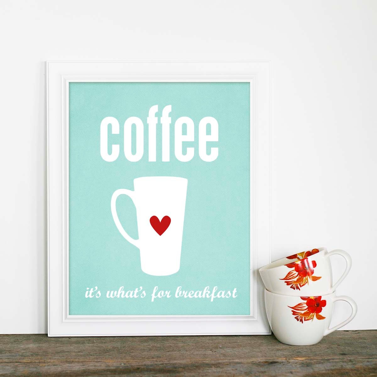 Coffee Typography Poster Coffee for Breakfast Aqua Digital Art Print - Kitchen Decor Aqua Blue
