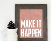 Make it Happen Art Poster Typography Print - Red Cream Chevron Kraft Ivory Tribal Inspirational Typographic Print