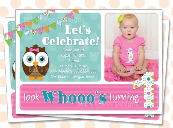 1st Birthday Invitation owl will work for any age Look Who's turning 1 2 3 4