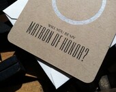 Will you be my Matron of Honor Card - letterpress cards - thank you cards