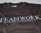 Funny T shirt Teamwork Geekery boss men women teen youth work job office humor manager tshirt brown geek gift for father husband boyfriend