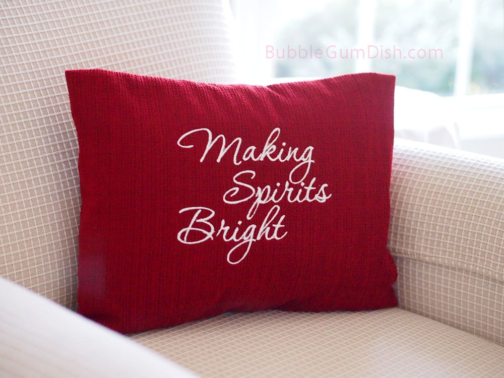 Red Holiday Decor Pillow Cover Making Spirits Bright Embroidered Saying 12 x 16