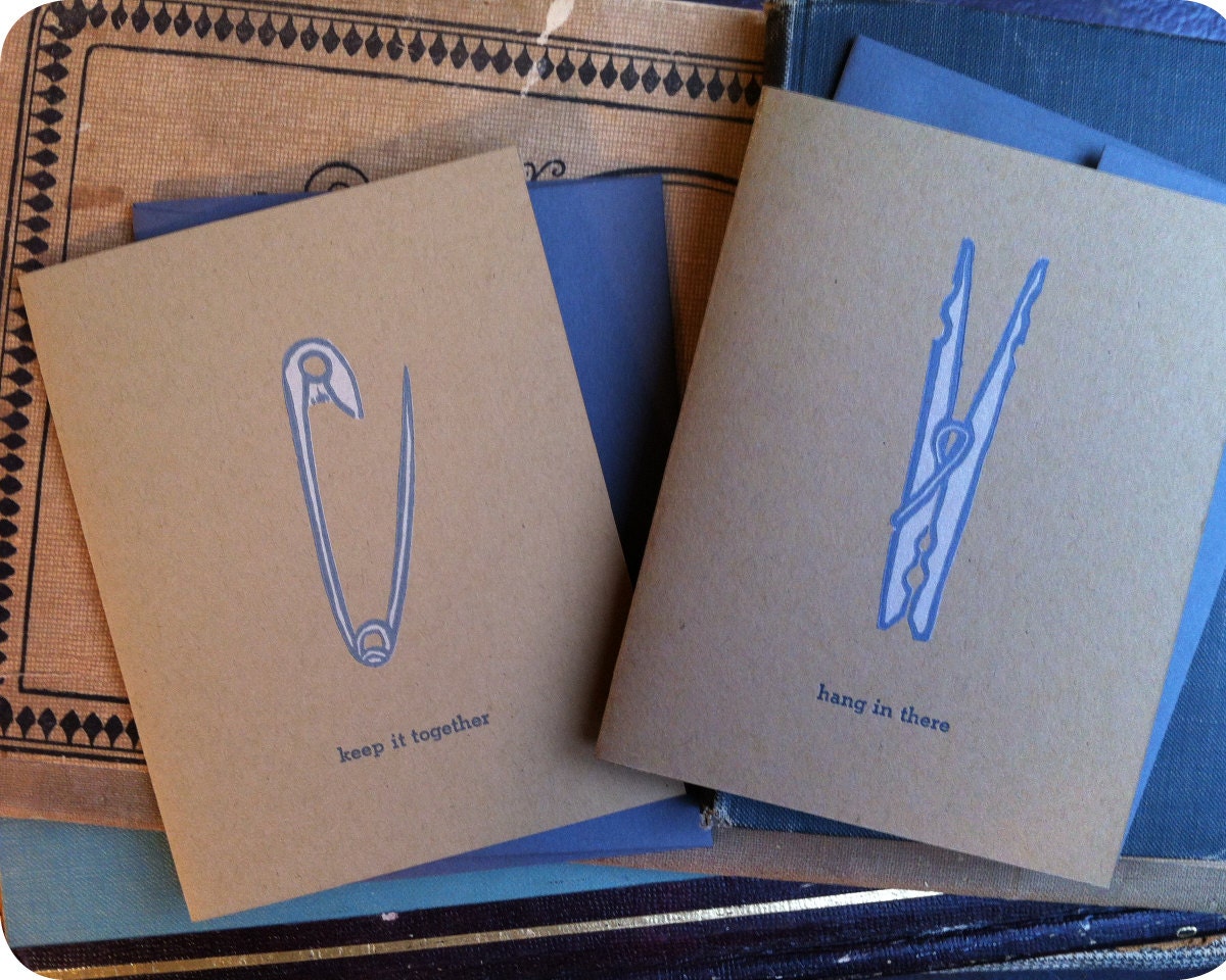 Hang in there. Keep it together. Set of Two Letterpress Notecards
