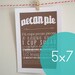 5x7 Pecan Pie Kitchen Art Print with Handlettering