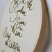 Made to order - Live in the sunshine, swim in the sea, drink the wild air - quote embroidery hoop