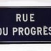 Original Vintage Blue enameled metal FRENCH Street SIGN "Rue du Progres" Street of the Progress