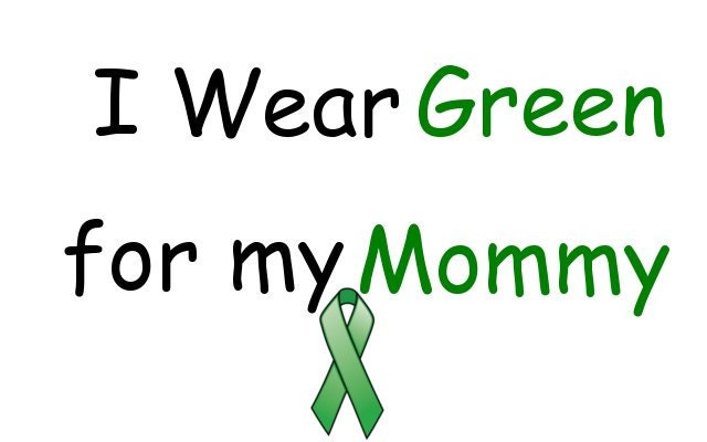 I wear green for my mommy  Cancer Awareness Baby/Toddler Onesie/Tshirt Many Sizes/Colors Free Shipping