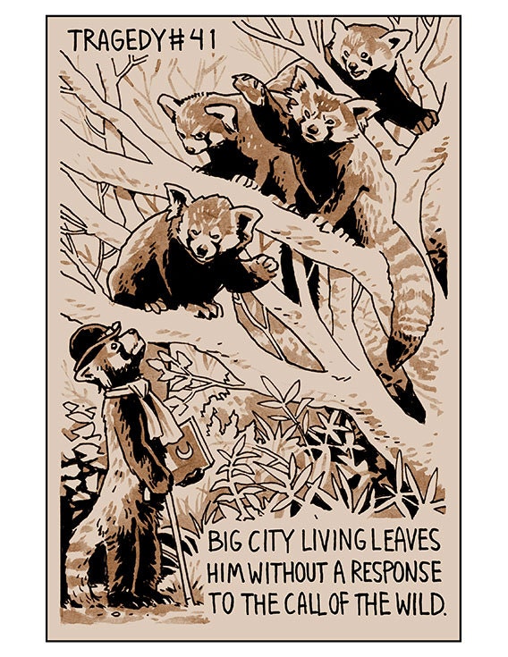 Tragedy 41: Call of the Wild Print