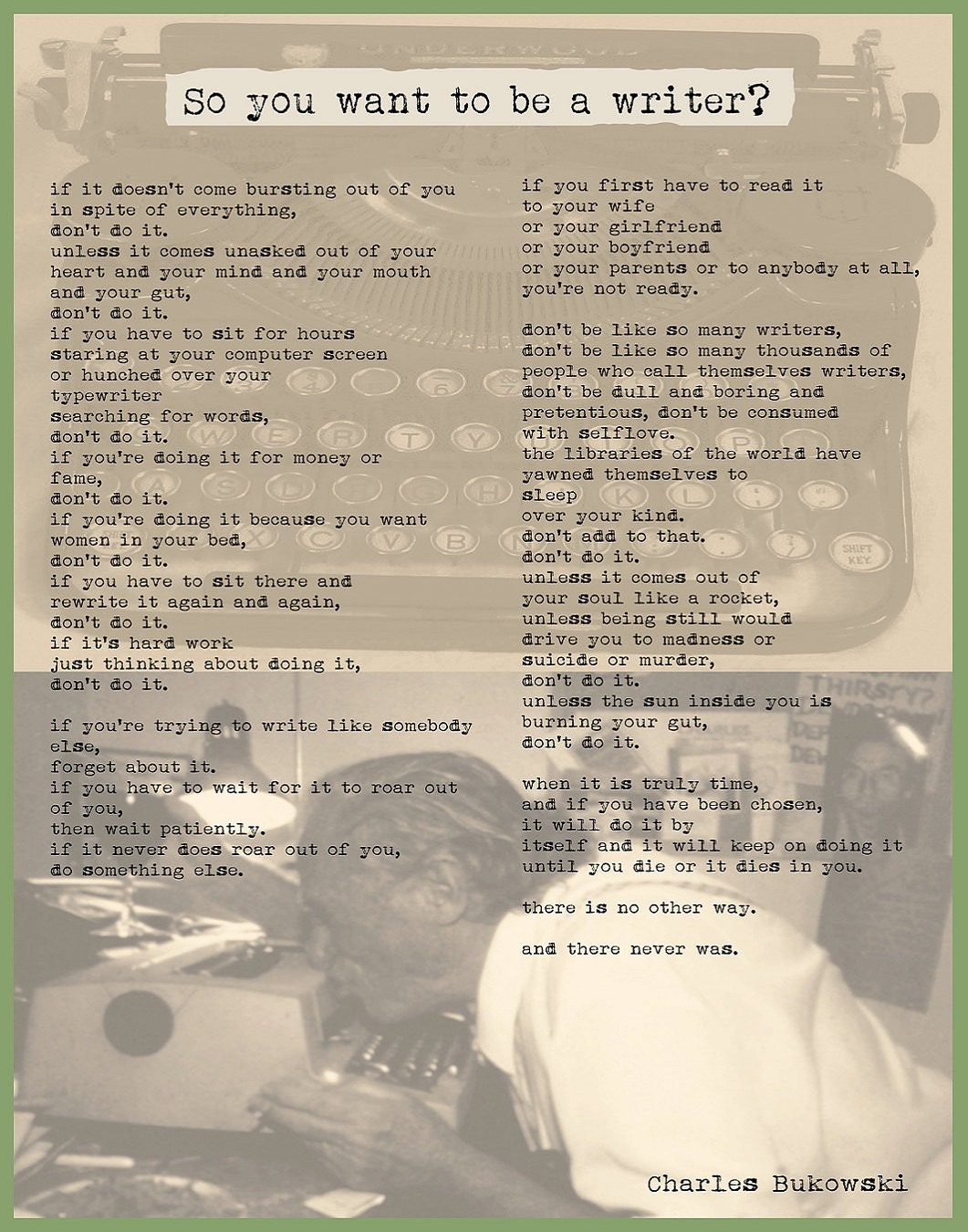 Charles BUKOWSKI POSTER - so You Want To Be A Writer poem - word art poster collage