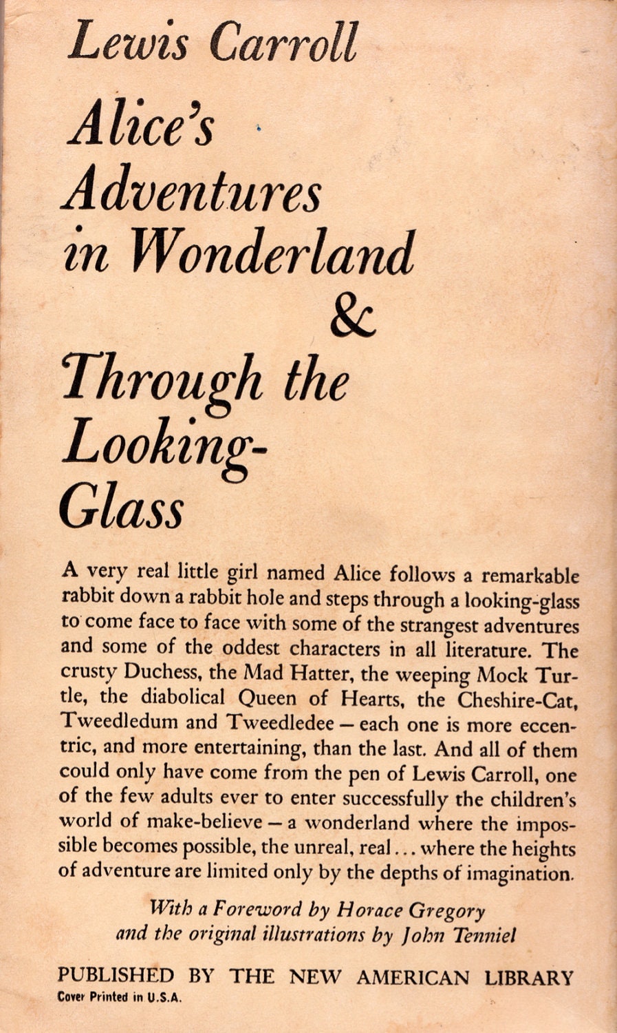 Alice's Adventures in Wonderland and Through the Looking-Glass by Lewis Carroll