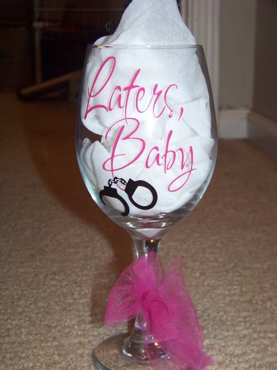 Laters, Baby - 50 Shades of Grey Wine Glass Pink and Black With Handcuffs