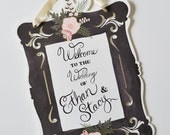 Custom Welcome to The Wedding Sign-Black Frame