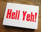 SALE: Hell Yeh Letterpress Postcard