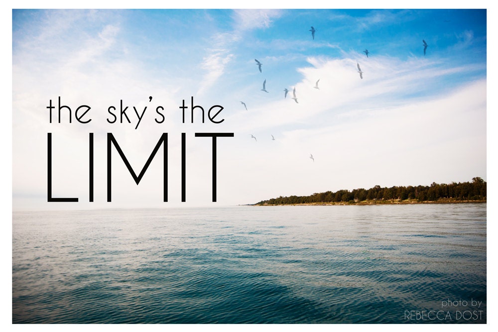 Word Art Print: The Sky's The Limit