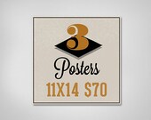Pick 3 11x14  Prints -30 rock, Parks and Rec, Typography Print, Quote Print, Wall Decor, Funny, Dorm Decor, Colourful