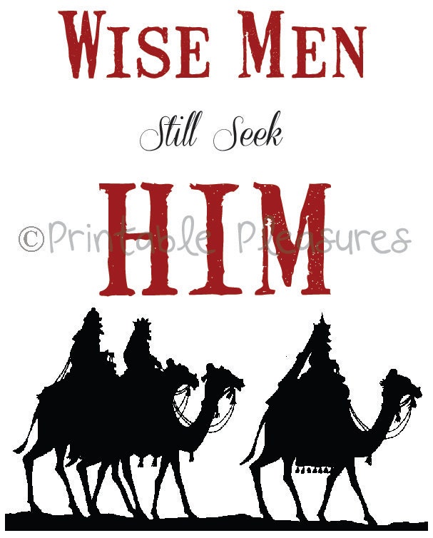 Items similar to wise men still seek him christmas printable on etsy