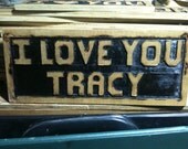 I love you plaques