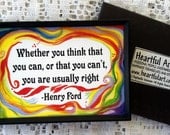 HENRY FORD MAGNET Whether you Think Quotation Inspirational Saying Heartful Art by Raphaella Vaisseau