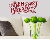 Old Fashioned Bed and Breakfast Vinyl wall words Decal scroll work sign wall art Sticker cooking quote