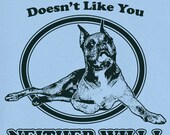 If My Boxer Doesn't Like You... Funny Novelty T Shirt Z12262