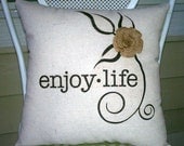 Enjoy Life Casual Pillow