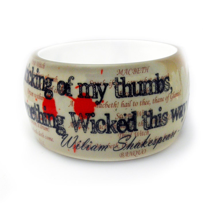 Opaque Resin Bangle. Macbeth. Shakespeare Quote. XL Super chunky. Halloween. Literature resin Bangle.
