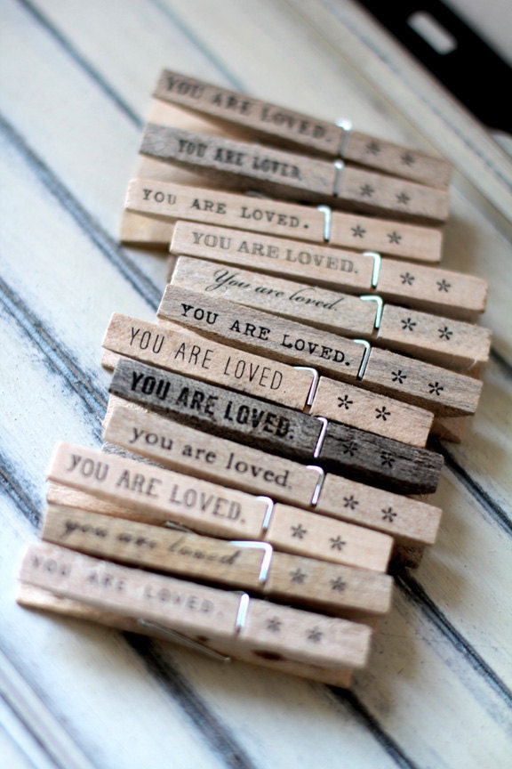Clothespins - escort card holder, note holder, photo clipper - you are loved. (set of 12)