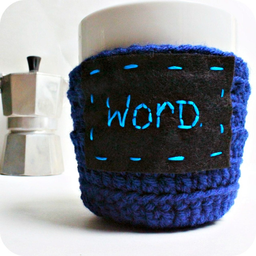 Coffee Cozy Mug Cozy Tea Cozy Word blue black funny crochet embroidered cover