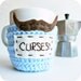 Coffee Mug Cozy Tea Cup sky blue brown Curses mustache crochet funny handmade