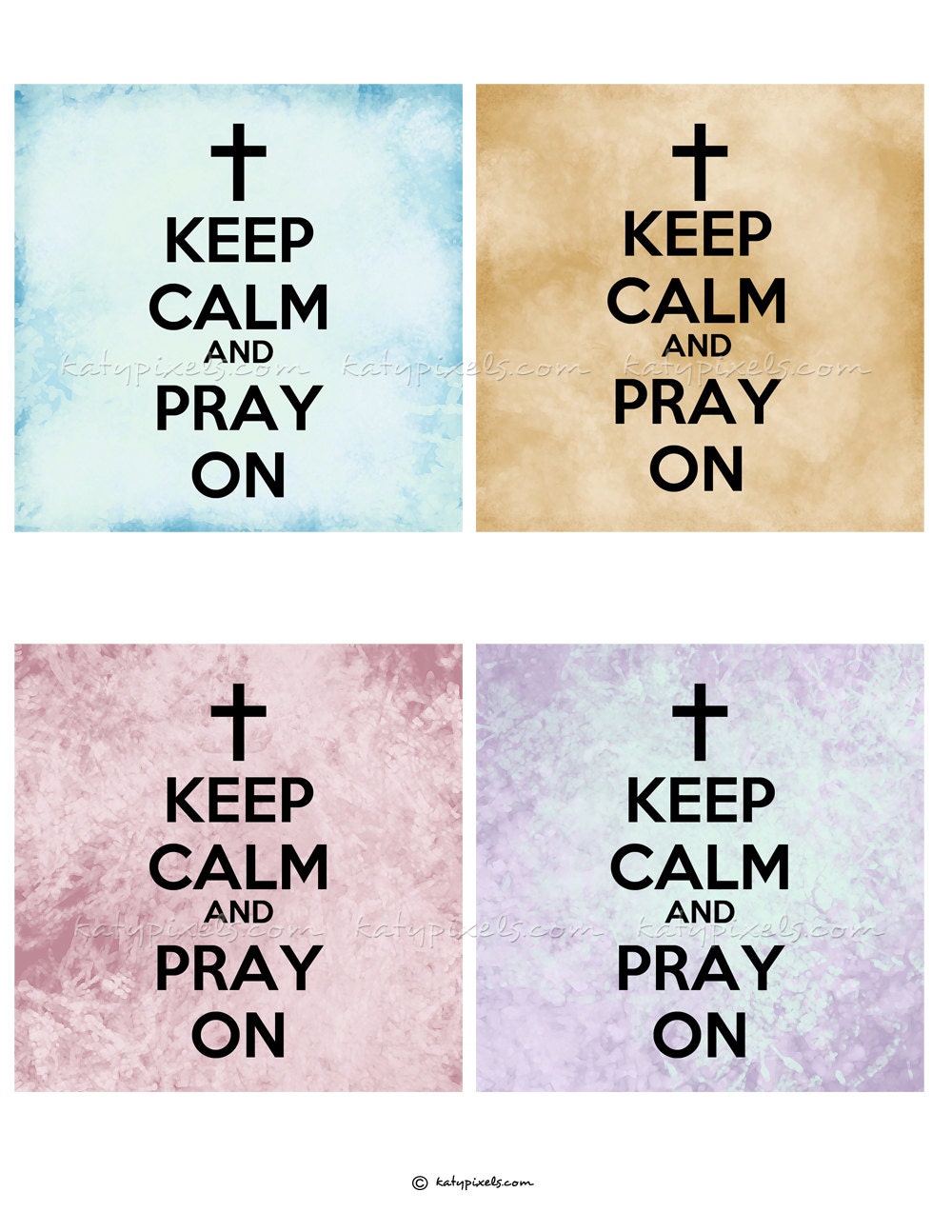 Keep Calm and Pray On 4x4 inch Printable Squares Digital Collage Sheet - Buy 3 Get 1 Free