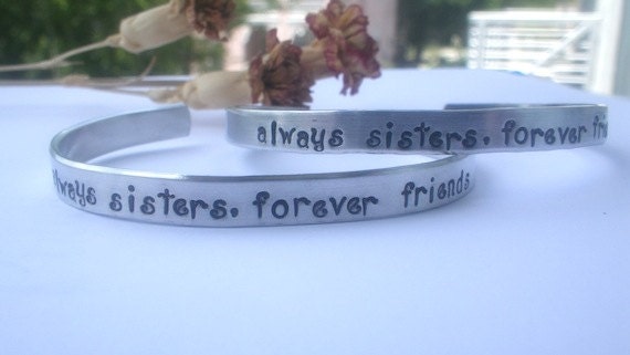 SALE Set of Two Handstamped Bracelets Always Sisters, Forever Friends