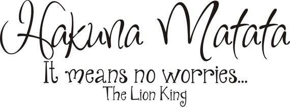 Hakuna Matata Wall Art Disney Decal Lion Kin