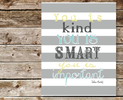 Abileene Quote Art Print from "The Help"