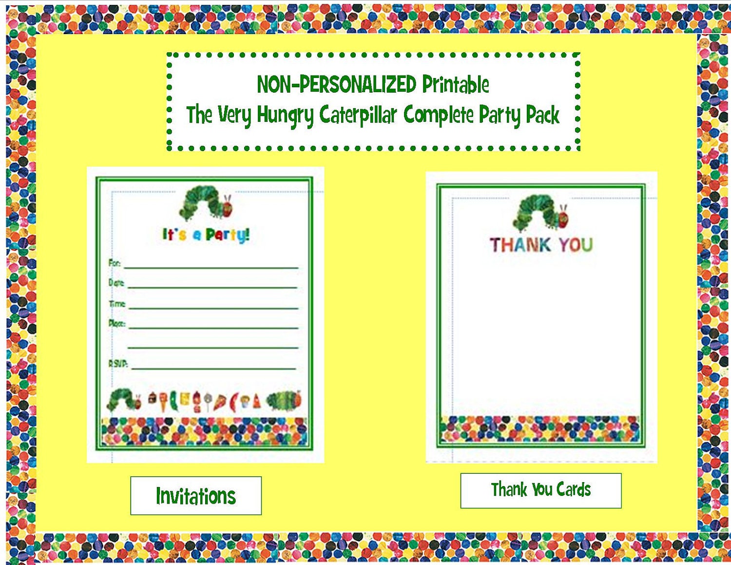 Non-personalized DIY Printable Very Hungry Caterpillar Party Package